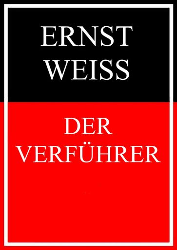 Der Verführer - Ernst Weiß