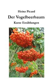 Der Vogelbeerbaum