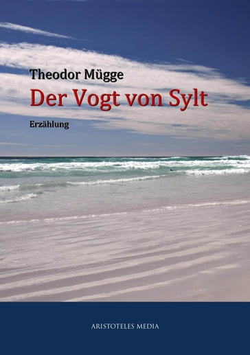 Der Vogt von Sylt - Theodor Mugge