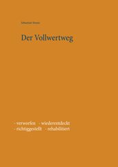 Der Vollwertweg