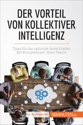 Der Vorteil von kollektiver Intelligenz