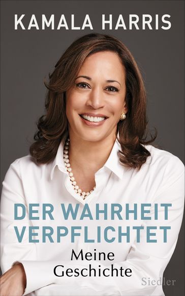 Der Wahrheit verpflichtet - Kamala Harris