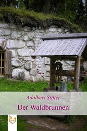 Der Waldbrunnen