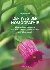 Der Weg der Homöopathie