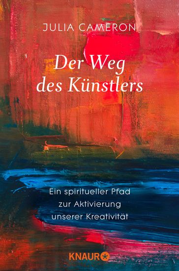 Der Weg des Künstlers - Julia Cameron