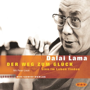Der Weg zum Glück - Dalai Lama