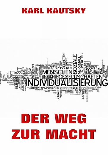 Der Weg zur Macht - Karl Kautsky