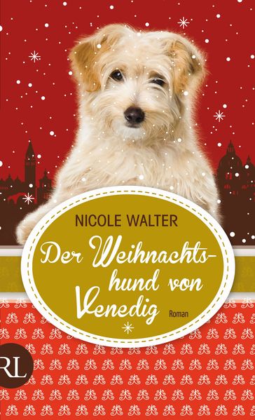 Der Weihnachtshund von Venedig - Nicole Walter