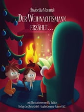 Der Weihnachtsmann Erzählt