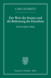 Der Wert des Staates und die Bedeutung des Einzelnen.