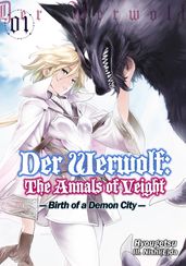 Der Werwolf: The Annals of Veight Volume 1