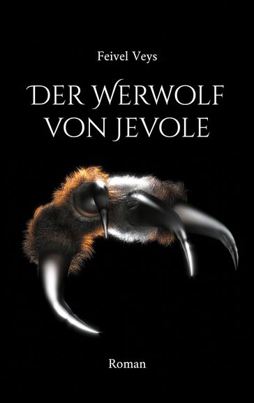 Der Werwolf von Jevole - Feivel Veys