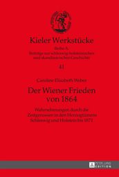 Der Wiener Frieden von 1864