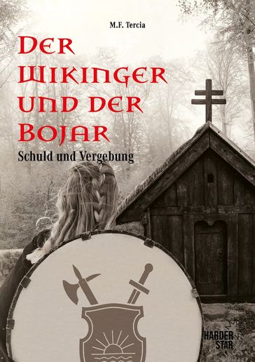Der Wikinger und der Bojar - M.F. Tercia