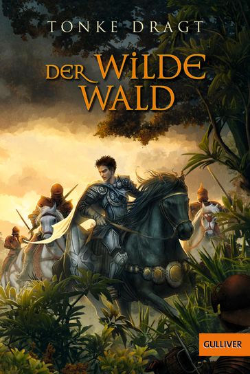 Der Wilde Wald - Gulliver von Beltz & Gelberg