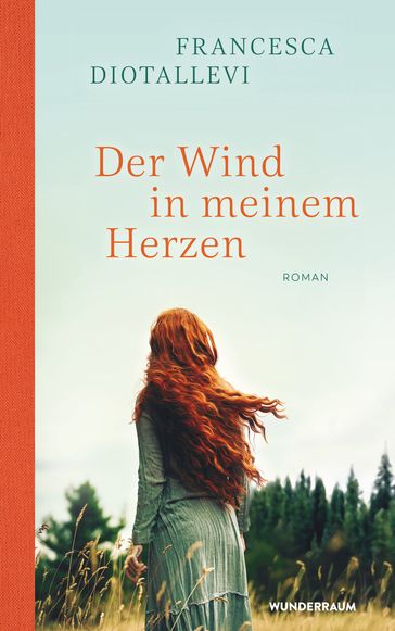 Der Wind in meinem Herzen - Francesca Diotallevi