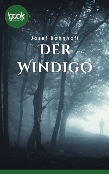 Der Windigo - Josef Bohnhoff