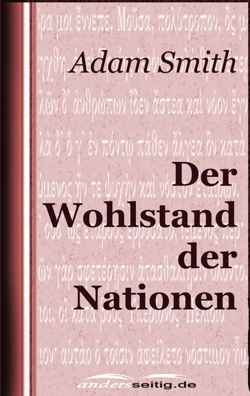 Der Wohlstand der Nationen - Adam Smith