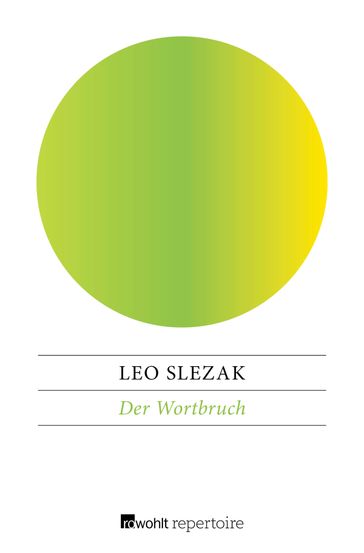 Der Wortbruch - Leo Slezak