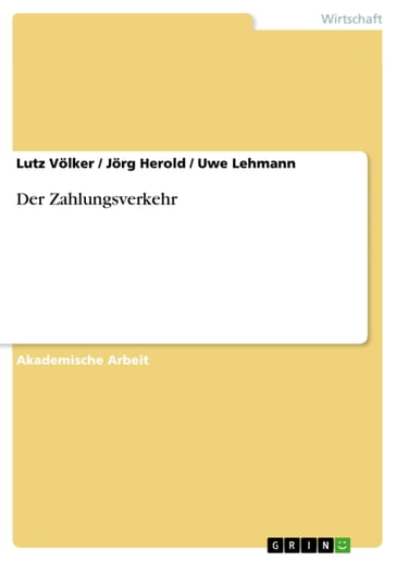 Der Zahlungsverkehr - Jorg Herold - Lutz Volker - Uwe Lehmann