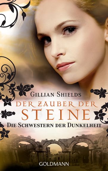 Der Zauber der Steine - Gillian Shields