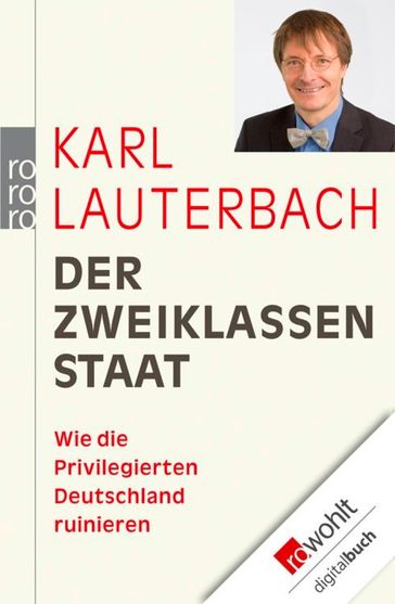 Der Zweiklassenstaat - Karl Lauterbach
