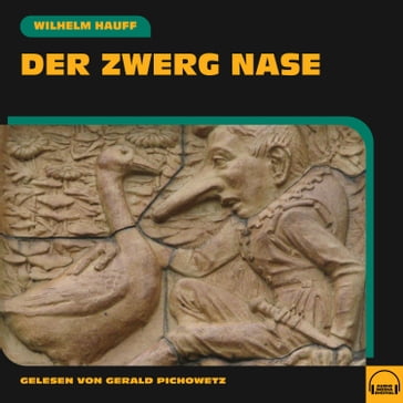 Der Zwerg Nase - Wilhelm Hauff