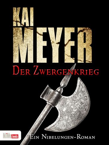 Der Zwergenkrieg - Kai Meyer