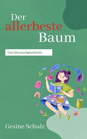 Der allerbeste Baum