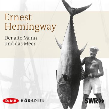 Der alte Mann und das Meer - Ernest Hemingway