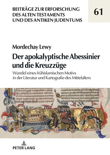 Der apokalyptische Abessinier und die Kreuzzuege - Mordechay Lewy - Hermann Michael Niemann