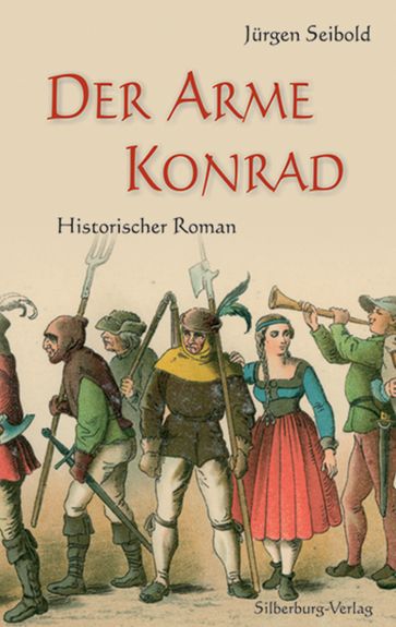 Der arme Konrad - Jurgen Seibold