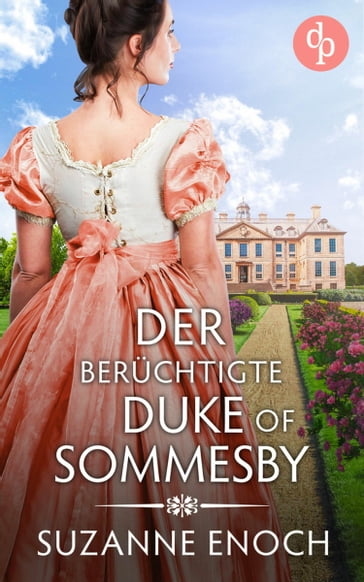 Der berüchtigte Duke of Sommesby - Suzanne Enoch