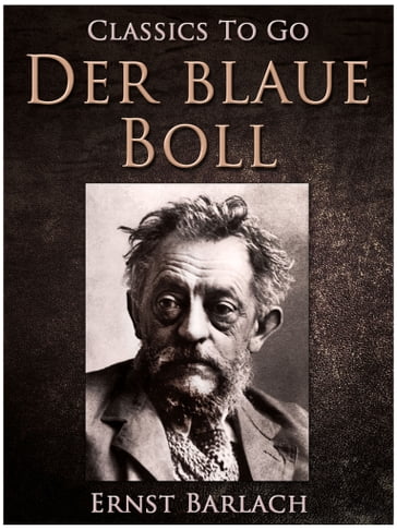 Der blaue Boll - Ernst Barlach