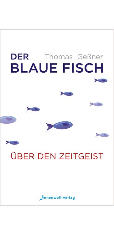 Der blaue Fisch - Thomas Geßner