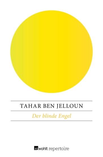Der blinde Engel - Tahar Ben Jelloun