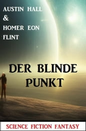 Der blinde Punkt: Science Fiction Fantasy