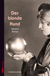 Der blonde Hund