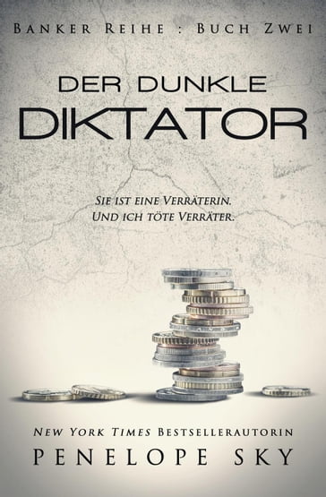 Der dunkle Diktator - Penelope Sky