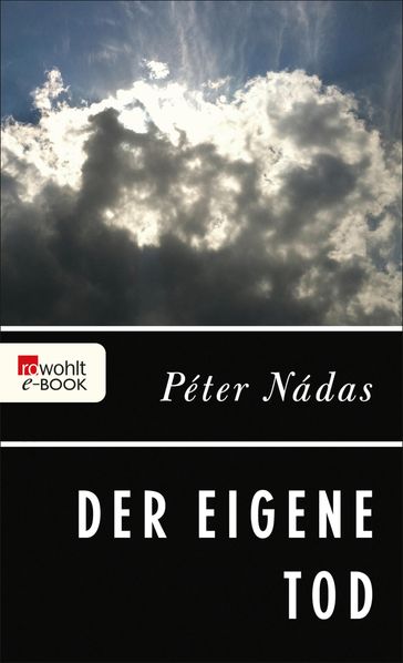 Der eigene Tod - Péter Nádas
