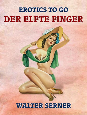 Der elfte Finger - Walter Serner