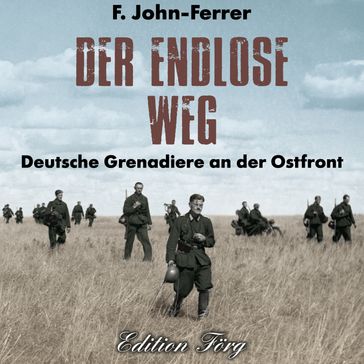 Der endlose Weg - F. John-Ferrer