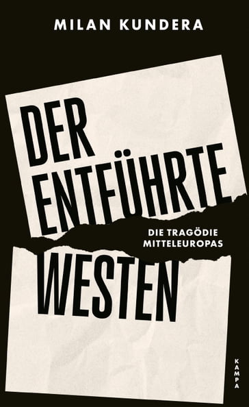 Der entführte Westen - Milan Kundera