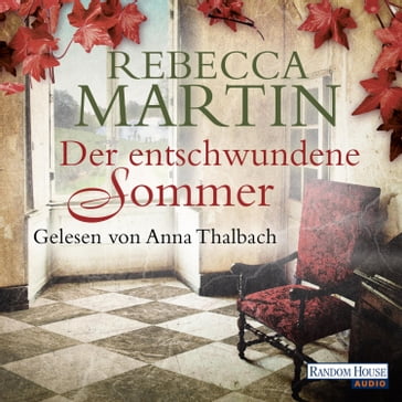 Der entschwundene Sommer - Rebecca Martin