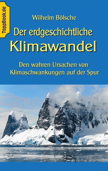 Der erdgeschichtliche Klimawandel - Wilhelm Bolsche