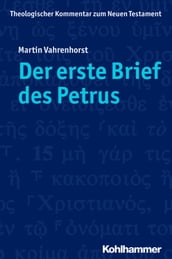 Der erste Brief des Petrus