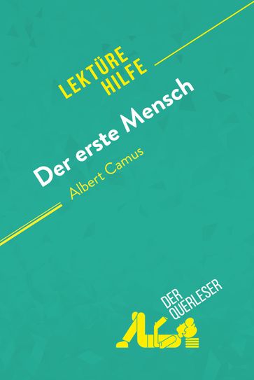 Der erste Mensch von Albert Camus (Lektürehilfe) - Eloise Murat - Mathilde Le Floc