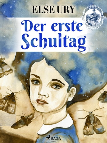 Der erste Schultag - Else Ury