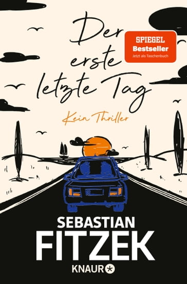 Der erste letzte Tag - Sebastian Fitzek