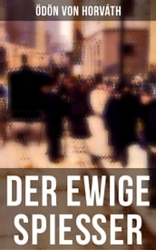 Der ewige Spießer